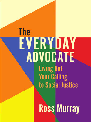 cover image of The Everyday Advocate